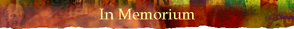 In Memorium