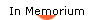 In Memorium
